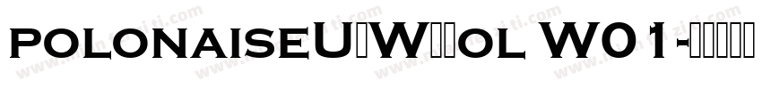 polonaiseURWDBol W01字体转换
